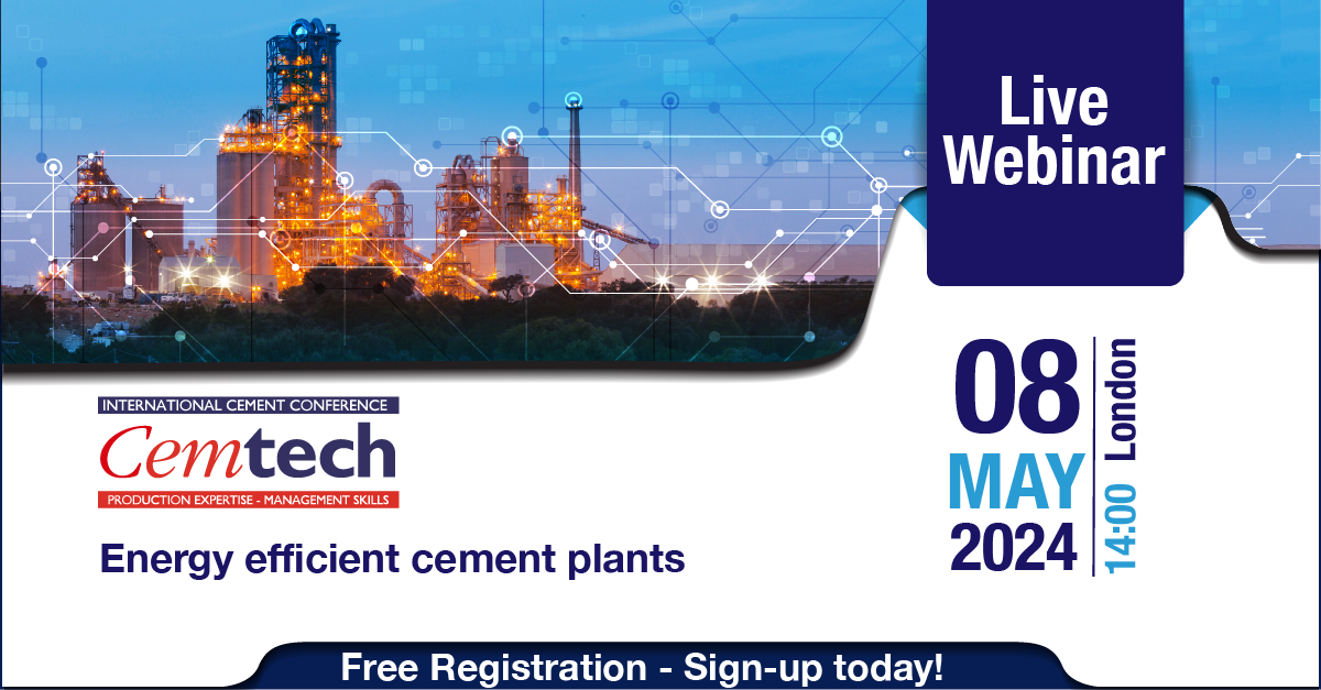 Cemtech Live Webinar: Energy Efficient cement plants