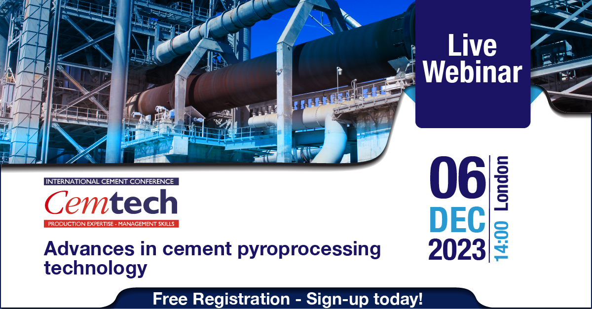 Cemtech Live Webinar: advances in cement pyroprocessing technology